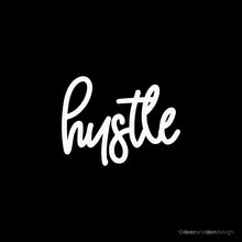 Load image into Gallery viewer, Word Series - Hustle
